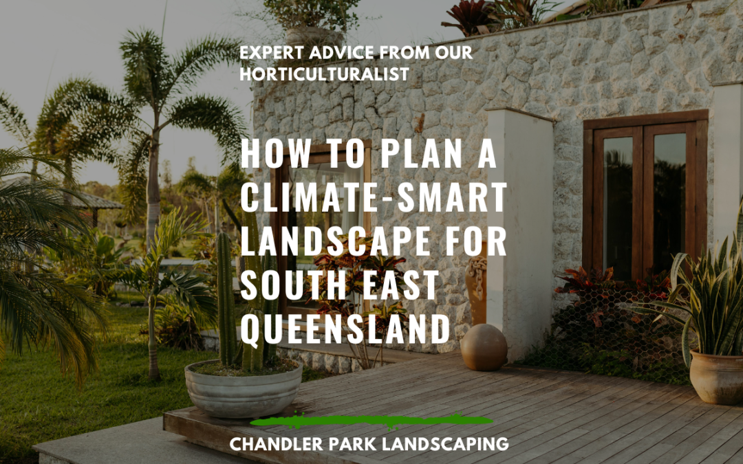 How to Plan a Climate-Smart Landscape for South East Queensland (QLD)